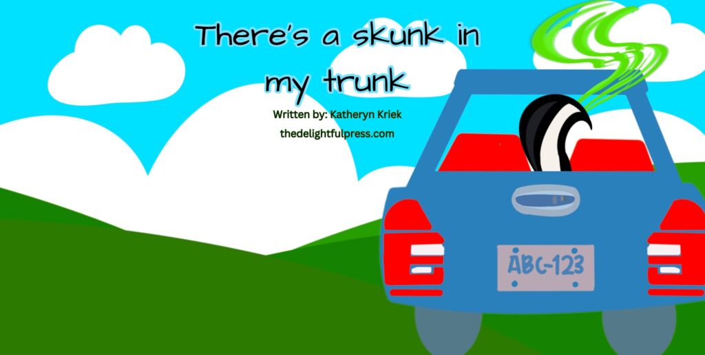 The skunk in the trunk
